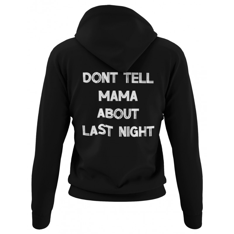 4590 Unisex Black Hoddie Don't Tell Mama