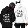 1115 Unisex Hoddie Moderaw Leave Me Alone