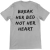 1562  T-shirt  Moderaw  Break Her Bed