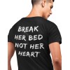 1562  T-shirt  Moderaw  Break Her Bed