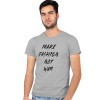 6789  T-shirt  Moderaw  Make Fashion Not War