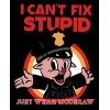 7885 I Can't Fix Stupid Unisex T-shirt  Moderaw  