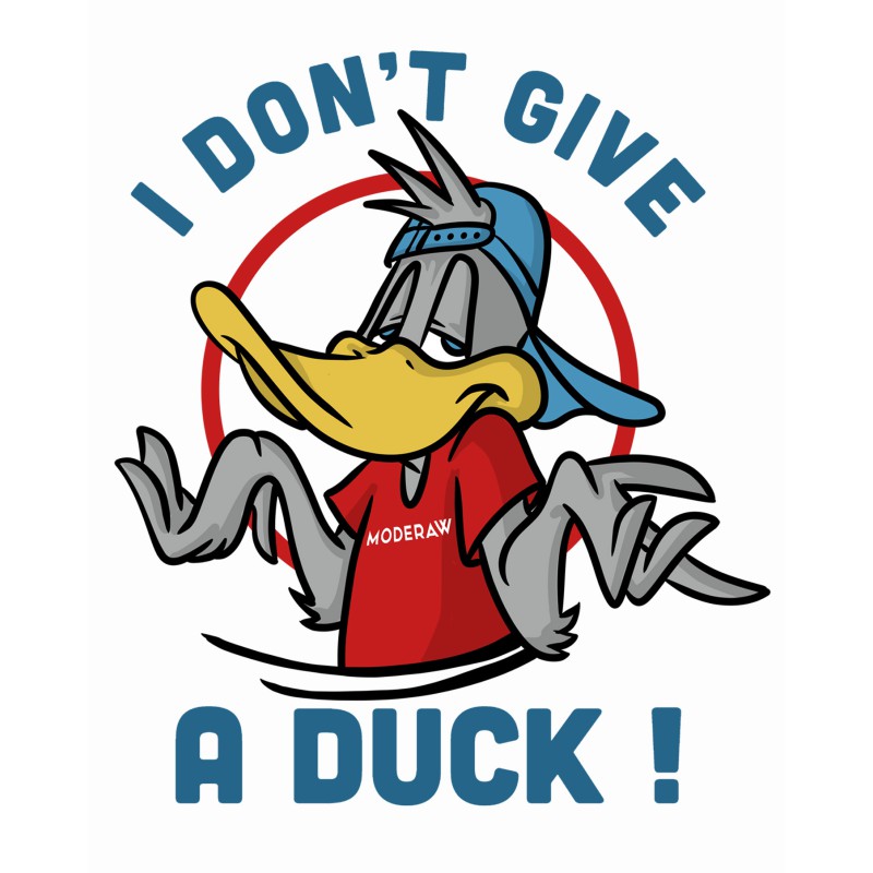 788 I Don't Give A Duck Unisex T-shirt  Moderaw  