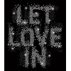 07542 Unisex Black T-shirt Let Love In Rhinestuds