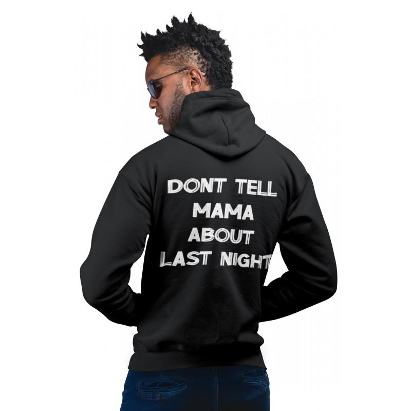 4590 Unisex Black Hoddie Don't Tell Mama